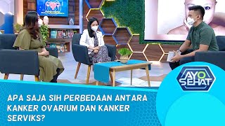 Kanker Ovarium Gejala amp Penanganannya  AYO SEHAT [upl. by Nhor]