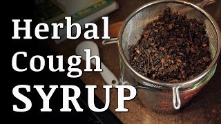 Herbal COUGH SYRUP Remedy [upl. by Clabo]