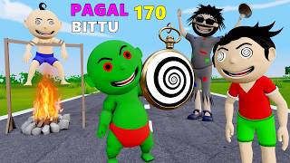 Pagal Bittu Sittu 170  Sittu Hua Hypnotize  Hypnotize Video  Pagal Beta  Desi Comedy Video [upl. by Maximilianus8]