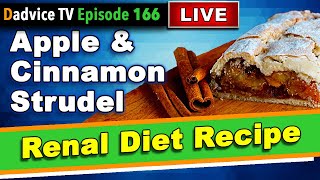 Renal Diet Recipes for Kidney Disease Patients Kidney Friendly Apple amp Cinnamon Strudel Dessert [upl. by Mannuela105]