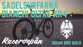 Bianchi Oltre Xr4 Dream Bike Build 2022 [upl. by Gautier]