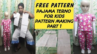 FREE PATTERNPajama Terno KidsPaano gumawa ng Pajama Terno pang Bata PART 1 PATTERN MAKING [upl. by Sturges]