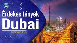 Érdekes tények Dubairól [upl. by Layman]