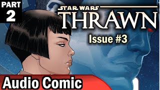 Star Wars 19 BBY Mist Encounter  Grand Admiral THRAWNS Origin Story UNABRIDGED Audiobook [upl. by Pippo]