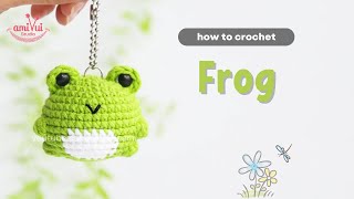 033  Frog Amigurumi No Sew  How To Crochet Animals Amigurumi  1minami [upl. by Teak]