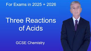 GCSE Chemistry Revision quotThree Reactions of Acids [upl. by Wootan]