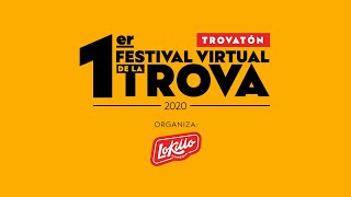 1er Festival Virtual de la Trova 2020  Lokillo [upl. by Sualakcin]