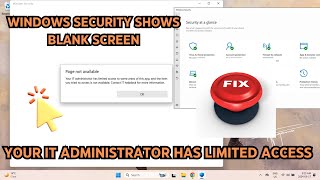 Windows Security Shows Blank Screen IT Administrator has Limited Access  Windows Security Fix 2024 [upl. by Rozelle]