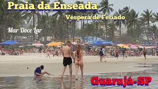 Guarujá  Sextafeira de Véspera De Feriado animado na Praia da Enseada shortvideos beach [upl. by Nalyac]