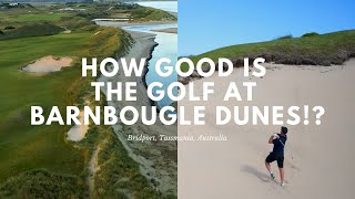 Golfers’ Guide to Playing Barnbougle Dunes Golf Course in Tasmania Australia [upl. by Larentia]