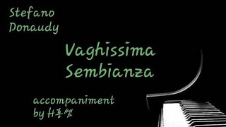 Vaghissima Sembianza아름다운 그대 모습반주Stefano Donaudy [upl. by Orelle972]