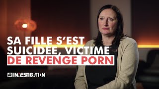 quotUn enfant victime de revenge porn cest un enfant en danger de mortquot  Investigation [upl. by Salb]