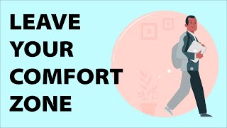 How to Get Out of Your Comfort Zone  Do This NOW [upl. by Grounds]