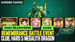 Remembrance Battle Megalith Dragon H5 vs Club  Romancing SaGa reUniverSe [upl. by Venn]