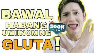 BAWAL DONTS WHEN TAKING GLUTATHIONE SUPPLEMENTS MUST WATCH [upl. by Tinya]