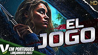 EL JOGO  LANÇAMENTO 2023  NOVO FILME HD DE AÇÃO COMPLETO DUBLADO EM PORTUGUÊS [upl. by Ahsieit]