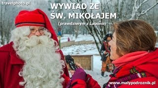 WYWIAD ZE ŚWIĘTYM MIKOŁAJEM prawdziwym z Laponii [upl. by Lemieux]