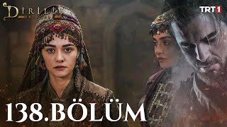 Diriliş Ertuğrul 138 Bölüm [upl. by Lynette]