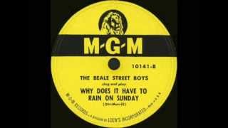 The Beale Street Boys  Why Does It Have To Rain On Sunday [upl. by Skier822]