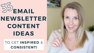 35 Email Newsletter Content Ideas To INSPIRE You 🤩 Copy amp Paste These NOW [upl. by Medwin169]