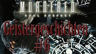 Geistergeschichten 6  Grauen auf den Gleisen  MURDERED  SOUL SUSPECT [upl. by Karb]