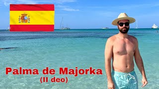 Dobro došli na Palma de Majorku II deo vlog [upl. by Koziara]