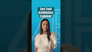 Zero Trust Architecture Explained cybersecurity [upl. by Yaron339]