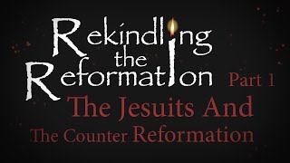 938  The Jesuits and the Counter Reformation Part I  Rekindling the Reformation  Walter Veith [upl. by Arebma]