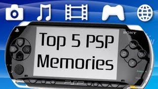 Top 5 PSP Memories [upl. by Mackenie]