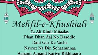 MehfileKhushiali  5 Khushiali Ginans Together  Imamat Day Special [upl. by Dido]