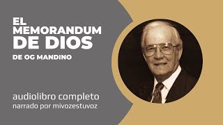 Audiolibro EL MEMORANDUM DE DIOS de OG Mandino Audiolibro [upl. by Eisdnil]