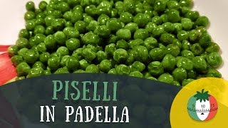 Piselli in PADELLA [upl. by Alegnat]