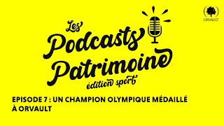 Les Podcasts Patrimoine édition sport  Episode 7 [upl. by Rhea700]