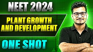 PLANT GROWTH AND DEVELOPMENT in 1 Shot FULL CHAPTER COVERAGE TheoryPYQs  Prachand NEET [upl. by Sirovaj]