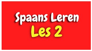 Spaans Leren lección 2 voor beginners HD [upl. by Alehcim]