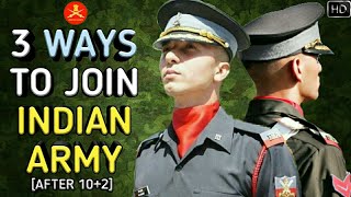 3 Ways To Join Indian Army After 102 As An OfficerSoldier  भारतीय सेना कैसे ज्वाइन करें Hindi [upl. by Cristian693]