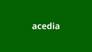 what is the meaning of acedia [upl. by Adnahsam]