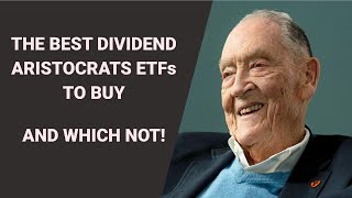 The Best Dividend Aristocrats ETF to buy  And which not [upl. by Nadual]