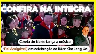 Confira na íntegra o novo clipe da Coreia Do Norte em celebração ao ditador Kim Jong Un [upl. by Schwinn]