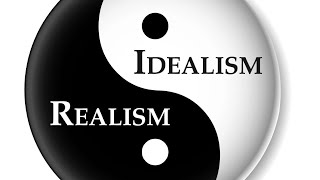 Realism vs Idealism [upl. by Mchail]