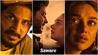 Saware Song Fullscreen Whatsapp Status  Saware Song Status  Dulquer Salmaan LofiEmotional Status [upl. by Nilyaj]