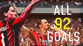 Zlatan Ibrahimovic  All 92 Goals for AC Milan With Commentary  HD  ZLATAN RETIREMENT [upl. by Vardon]