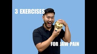 3 Effective Exercises to Eliminate Jaw Popping and Jaw Pain [upl. by Rex428]