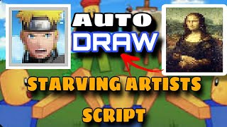 STARVING ARTISTS SCRIPT 🔥🔥 100 WORKS AWESOME ARTS FOR MOBILE AND PC [upl. by Subir573]