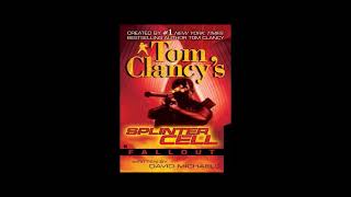 Tom Clancys Splinter Cell Fallout Full Unabridged Audiobook [upl. by Monroe]