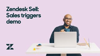 Zendesk Sell Sales Triggers Demo [upl. by Tri]