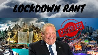 Ontarios Lockdown Rant [upl. by Aimit]