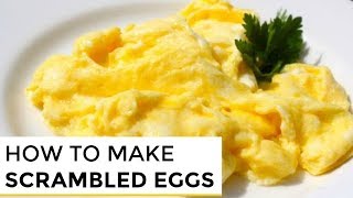 HowTo Make Really Good Scrambled Eggs [upl. by Savina]