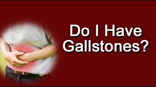 Do I Have Gallstones Symptoms And Warning Signs [upl. by Yasnil]