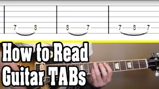 How to Read Guitar Tabs Tablature [upl. by Bluefield730]